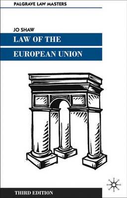 Право: Law of the European Union, 3rd Edition [Palgrave Macmillan]
