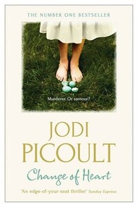 Книги для дорослих: Change of Heart [Hodder & Stoughton]