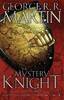 The Mystery Knight: A Graphic Novel, George R. R. Martin [Random House]