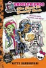 Monster High: The Ghoul-It-Yourself Book: Ghoulfriends Forever Book 4.5 [Hachette]