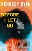 Before I Let Go [LittleBrown]