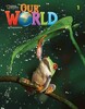 Our World 1 Student's Book 2nd Edition [Cengage Learning]