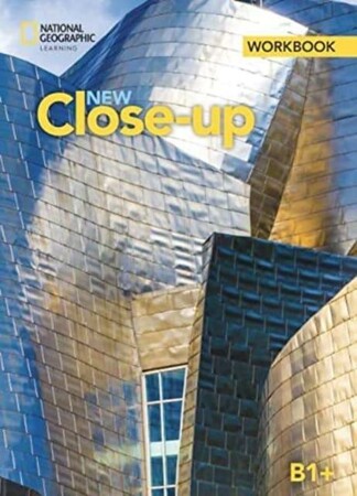 Іноземні мови: New Close-Up B1+ Workbook [National Geographic]