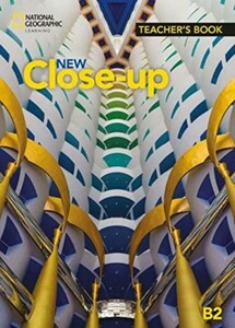 Іноземні мови: New Close-Up B2 Teacher's Book [National Geographic]