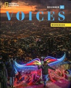 Іноземні мови: Voices Beginner: Workbook Without Answer Key [National Geographic]