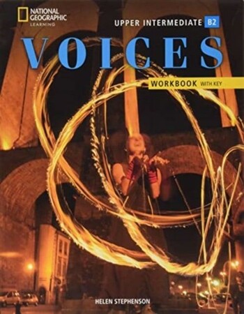 Иностранные языки: Voices Upper-Intermediate: Workbook With Answer Key [National Geographic]