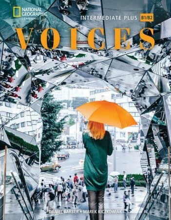 Иностранные языки: Voices Intermediate Plus: Student's Book [National Geographic]