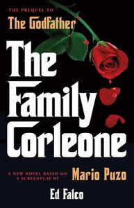 Художні: The Family Corleone (Edward Falco)