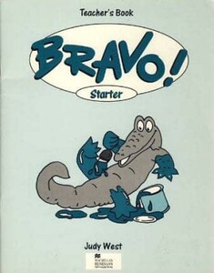 Книги для дітей: Bravo Starter Teacher's Book [Macmillan]