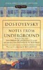 Notes from Underground, White Nights, The Dream of a Ridiculous Man, and Selections from The House o