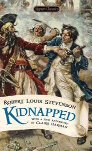 Книги для дорослих: Kidnapped (Robert Louis Stevenson, John Seelye (introduction), Claire Harman (afterword))