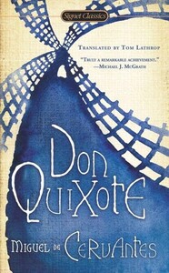 Книги для дорослих: Don Quixote Fourth-Centenary Translation (Miguel de Cervantes Saavedra, Thomas A Lathrop)