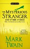 The Mysterious Stranger and Other Stories [Penguin]