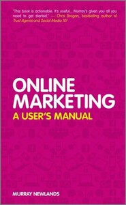 Online Marketing: A User's Manual [Wiley]