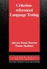 Criterion-Referenced Language Testing [Cambridge University Press]
