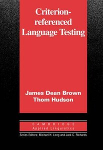 Іноземні мови: Criterion-Referenced Language Testing [Cambridge University Press]