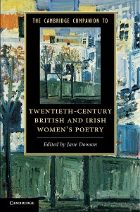 Художні: The Cambridge Companion to Twentieth-Century British and Irish Women's Poetry