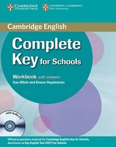 Іноземні мови: Complete Key for Schools Workbook with answers with Audio CD [Cambridge University Press]