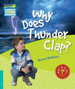 Книги для дорослих: Why Do Thunder Clap? Level 5 [Cambridge Young Readers]