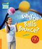 Why Do Balls Bounce? Level 6 [Cambridge Young Readers]