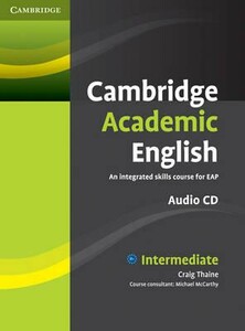 Иностранные языки: Cambridge Academic English B1+ Intermediate Class Audio CD