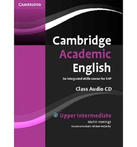 Іноземні мови: Cambridge Academic English B2 Upper Intermediate Class Audio CD