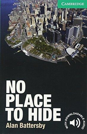 Иностранные языки: CER 3 No Place to Hide