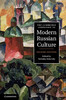 The Cambridge Companion to Modern Russian Culture 2nd Edition