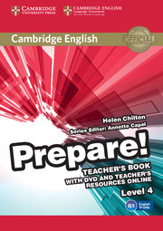 Книги для дітей: Cambridge English Prepare! Level 4 TB with DVD and Teacher's Resources Online