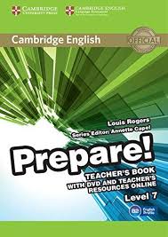 Иностранные языки: Cambridge English Prepare! Level 7 TB with DVD and Teacher's Resources Online