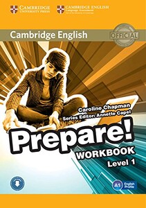 Книги для детей: Cambridge English Prepare! Level 1 WB with Downloadable Audio (9780521180443)