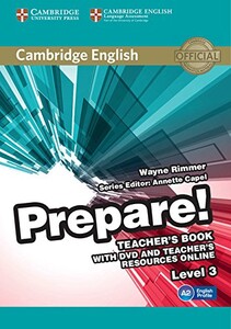 Книги для дітей: Cambridge English Prepare! Level 3 TB with DVD and Teacher's Resources Online