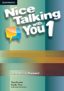 Іноземні мови: Nice Talking With You Level 1 Teacher's Manual