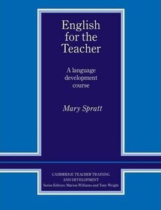 Іноземні мови: English for the Teacher: A Language Development Course [Cambridge University Press]