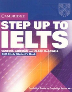 Иностранные языки: Step Up to IELTS  Self-study Students Book