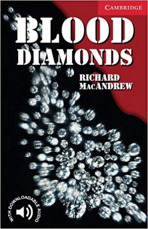Іноземні мови: CER 1 Blood Diamonds