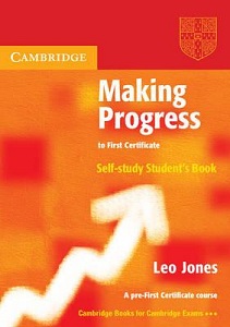 Making Progress to First Certificate Self-study Student's Book