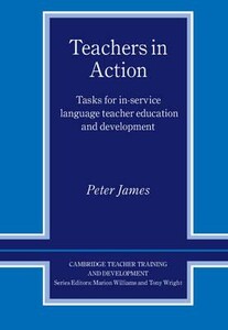 Іноземні мови: Teachers in Action [Cambridge University Press]