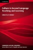 Culture in Second Language Teaching and Learning [Cambridge University Press]