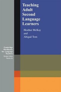 Иностранные языки: Teaching Adult Second Language Learners [Cambridge University Press]