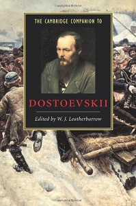 Біографії і мемуари: The Cambridge Companion to Dostoevskii