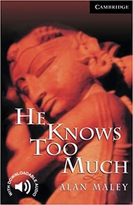 Иностранные языки: CER 6 He Knows Too Much