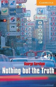 Иностранные языки: CER 4 Nothing but Truth
