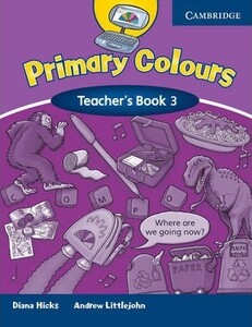 Книги для дітей: Primary Colours 3 Teachers Book