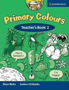 Навчальні книги: Primary Colours 2 Teachers Book