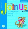 Join us English Starter Activity Book Audio CD(1) [Cambridge University Press]