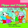 Hippo and Friends 2 Audio CD