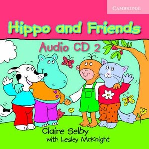 Книги для дітей: Hippo and Friends 2 Audio CD