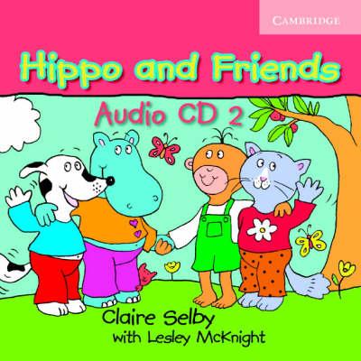Вивчення іноземних мов: Hippo and Friends 2 Audio CD
