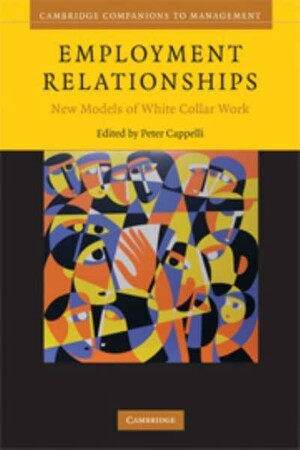 Бизнес и экономика: Employment Relationships [Cambridge University Press]